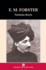 E.M. Forster (Writers & Their Work S. )