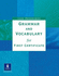 Grammar and Vocabulary for First Certificate: Without Key (Grvo)
