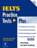 Practice Tests Plus Ielts (Ptp)