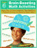 Brain-Boosting Math Activities-More Than 50 Great Activities That Reinforce Problem-Solving and Essential Math Skills: Grade 6
