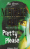 Pretty Please (Point Horror Nightmare Hall)