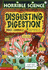 Horrible Science: Disgusting Digestion