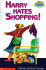 Harry Hates Shopping! (Hello Reader/Level 3 Grades 1 & 2)