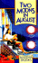 Two Moons in August: a Novel