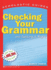 Checking Your Grammar (Scholastic Guides)