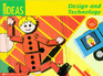 Design and Technology (Bright Ideas)