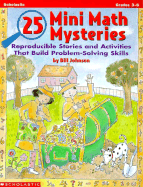 25 Mini Math Mysteries (Grades 4-6)