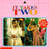 It Takes Two