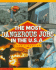The Most Dangerous Jobs in the U.S. a