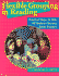 Flexible Grouping in Reading (Grades 2-5)