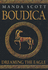 Boudica: Dreaming the Eagle