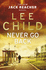 Never Go Back (Jack Reacher 18)