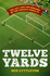Twelve Yards: the Art and Psychology of the Perfect Penalty