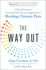 The Way Out: a Revolutionary, Scientifically Proven Approach to Healing Chronic Pain