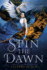 Spin the Dawn (the Blood of Stars)