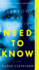 Need to Know: You Wont Be Able to Put It Down! Shari Lapena, Author of the Couple Next Door