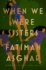 When We Were Sisters: a Novel
