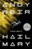 Project Hail Mary: a Novel