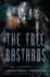 The Free Bastards (the Lot Lands)