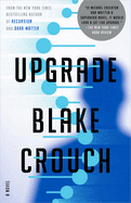 Upgrade: a Novel