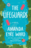 The Lifeguards: a Novel