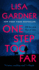 One Step Too Far: a Novel