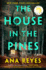 The House in the Pines: Reese's Book Club: a Novel