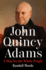 John Quincy Adams: a Man for the Whole People