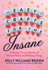 Easy Crafts for the Insane: a Mostly Funny Memoir of Mental Illness and Making Things
