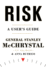 Risk: a User's Guide