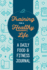 Training for a Healthy Life: a Daily Food and Fitness Journal
