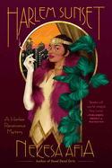 Harlem Sunset (a Harlem Renaissance Mystery)
