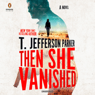 Then She Vanished (a Roland Ford Novel)