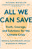 All We Can Save: Truth, Courage, and Solutions for the Climate Crisis (One World Essentials)