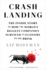 Crash Landing: The Inside Story of How the World's Biggest Companies Survived an Economy on Thebrink