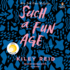 Such a Fun Age: the Instant Sunday Times and New York Times Bestseller