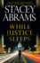While Justice Sleeps: a Thriller (Avery Keene)