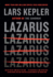 Lazarus: a Novel (Killer Instinct)