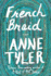 French Braid: the Sunday Times Bestseller