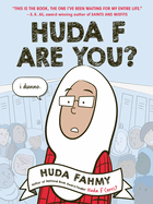 Huda F Are You? : a Graphic Novel