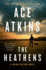 The Heathens (a Quinn Colson Novel)