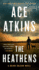 The Heathens (a Quinn Colson Novel)