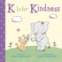 K is for Kindness