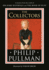His Dark Materials: the Collectors
