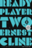 Ready Player Two: a Novel (Random House Large Print)