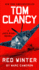 Tom Clancy Red Winter (a Jack Ryan Novel)
