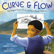 Curve & Flow: the Elegant Vision of L.a. Architect Paul R. Williams