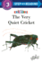 The Very Quiet Cricket (Step Into Reading)