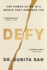 Defy: the Power of No in a World That Demands Yes