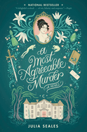 A Most Agreeable Murder: a Novel